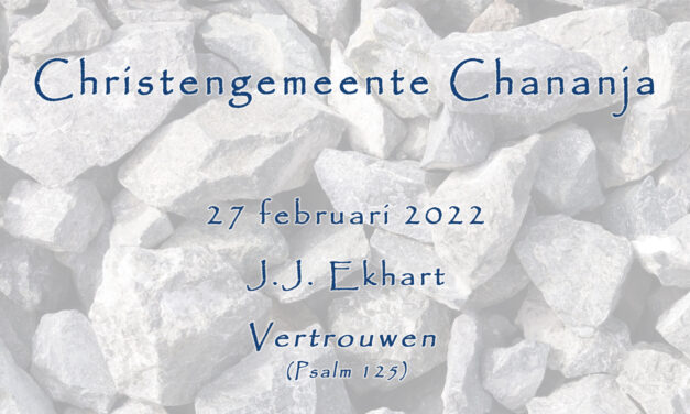 27-02-2022 – J.J. Ekhart – Vertrouwen