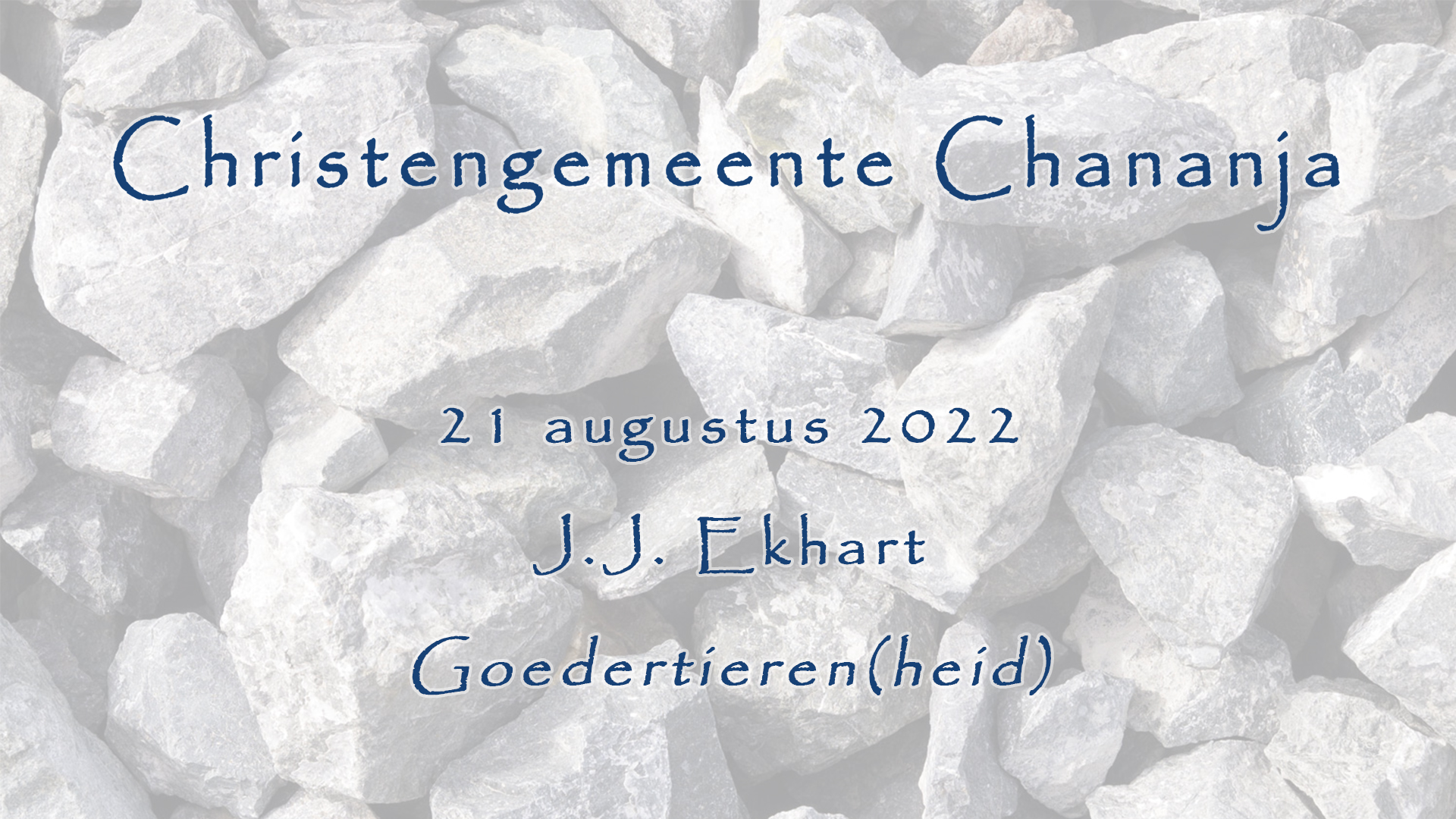 21-08-2022 – J.J. Ekhart – Goedertieren