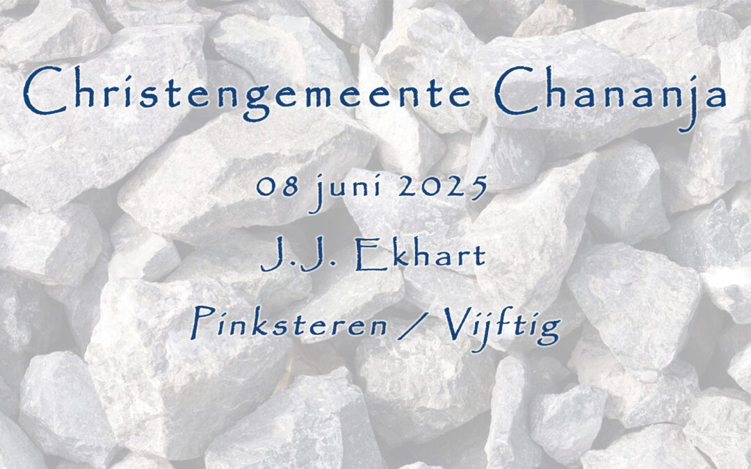 08-06-2025 – J.J. Ekhart – Pinksteren
