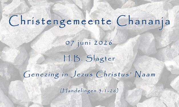 07-06-2026 – H.B. Slagter – Genezing in Jezus Christus’ Naam