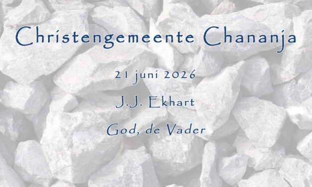 21-06-2026 – J.J. Ekhart – God, de Vader